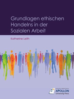 cover image of Grundlagen ethischen Handelns in der Sozialen Arbeit